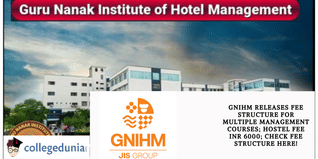 GNIHM Releases Fee Structure for Multiple Management Courses; Hostel Fee INR 6000; Check Fee Structure Here!